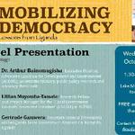 Panel: Mobilizing Democracy: Lessons from Uganda